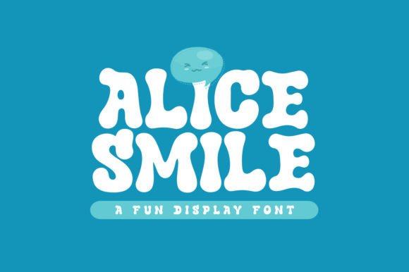 Alice Smile: The Playful Display Font for Creative Designs