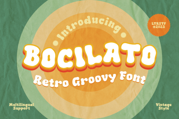 Bocilato: The Playful Vintage Font for Modern Brands
