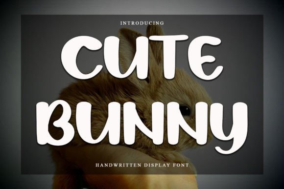 Cute Bunny: A Timeless Handwritten Font