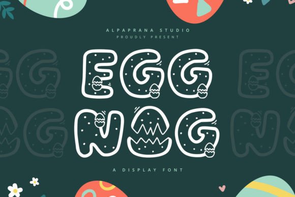 Eggnog: A Playful Display Font for Creative Branding