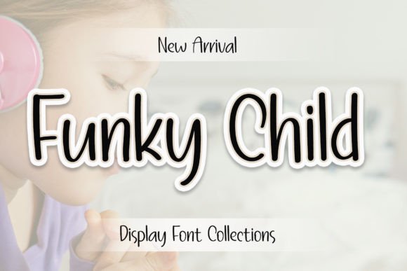 Strategic Typography: Leveraging Funky Child for Distinctive Brand Positioning